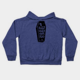 Sleep When You're Dead Kids Hoodie